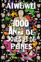 1 000 ans de joies et de peines