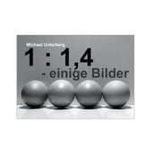 1 : 1,4 - einige Bilder