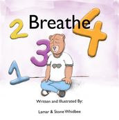 1.. 2.. 3.. 4 Breathe - Coloring Book