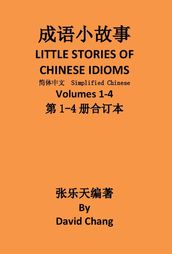 1-4 LITTLE STORIES OF CHINESE IDIOMS 1-4