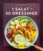 1 Salat - 50 Dressings