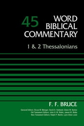 1 and 2 Thessalonians, Volume 45