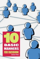 10 Basic Manners for Facebook