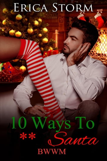 10 Ways To F**k Santa - Erica Storm