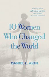 10 Women Who Changed the World