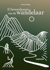 10 levenslessen van de wandelaar