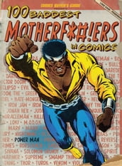 100 Baddest Mother F*#!ers in Comics