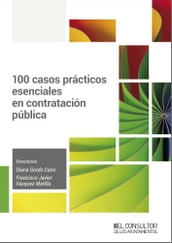 100 Casos prácticos esenciales en contratación pública