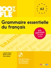 100% FLE - Grammaire essentielle du français A2 - Ebook