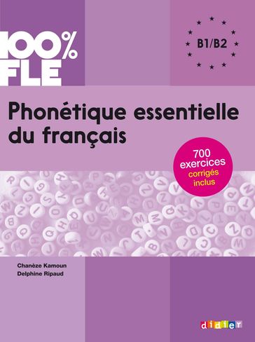 100% FLE - Phonétique essentielle du français B1/B2 - Ebook - Delphine Ripaud