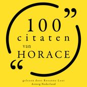 100 citaten van Horace