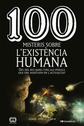 100 misteris sobre l existència humana