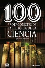 100 protagonistes de la història de la ciència