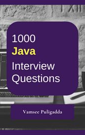 1000 Java Interview Questions and Answers