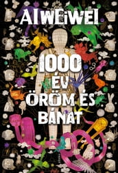 1000 év öröm és bánat