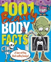 1001 Beastly Body Facts