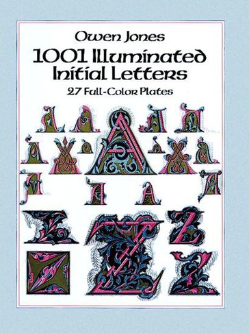 1001 Illuminated Initial Letters - Jones Owen