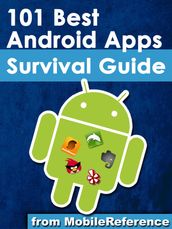 101 Best Android Apps: Survival Guide