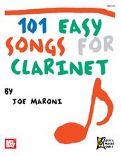 101 Easy Songs for Clarinet