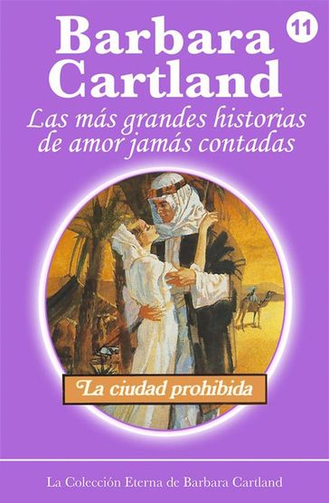 11. La Ciudad Prohibida - Barbara Cartland