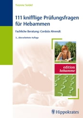 111 knifflige Prüfungsfragen für Hebammen