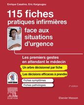 115 fiches pratiques infirmières face aux situations d urgence