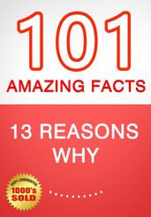 13 Reasons Why - 101 Amazing Facts You Didn t Know