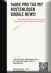 -1400 PRO TAG mit Google News- KOSTENLOS-