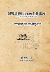 1480: The Echoing 1480 KHz Radio Wave