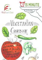 15 minute Vegetarian Cookbook