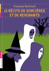 15 récits de sorcières et revenants