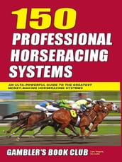 150 Professional Horse Racing Systems