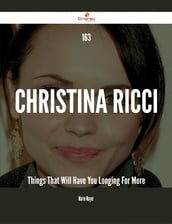163 Christina Ricci Things That Will Have You Longing For More