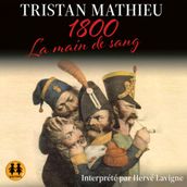 1800 - La main de sang