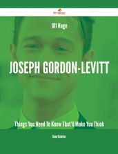 181 Huge Joseph Gordon-Levitt Things You Need To Know That ll Make You Think
