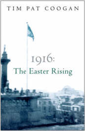 1916: The Easter Rising