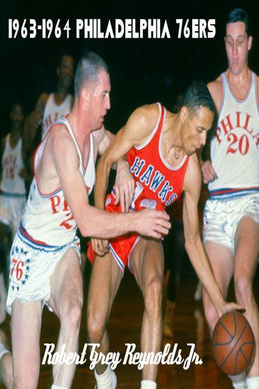 1963-1964 Philadelphia 76ers - Jr Robert Grey Reynolds