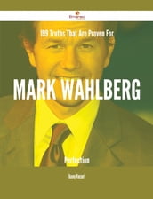 199 Truths That Are Proven For Mark Wahlberg Perfection