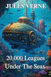 20,000 leagues under the seas(Illustrated)