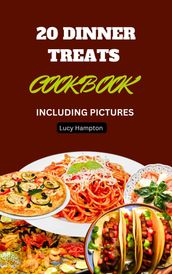 20 Dinner Treats cookbook