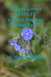 20 Extra Letters for IELTS General Training Writing Task 1