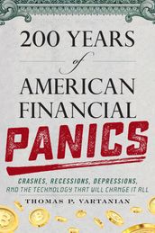 200 Years of American Financial Panics