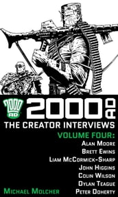 2000 AD: The Creator Interviews Volume Four