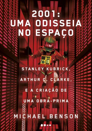 2001: uma odisseia no espaço - Michael Benson