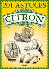 201 Astuces sur le citron