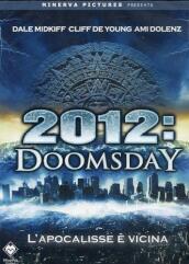 2012 - Doomsday