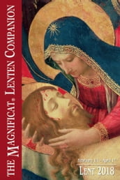 2018 The Magnificat Lenten Companion