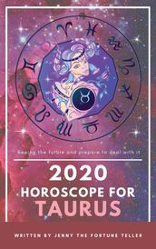 2020 Horoscope for Taurus