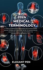 2024 MEDICAL TERMINOLOGY