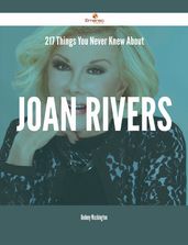 217 Things You Never Knew About Joan Rivers